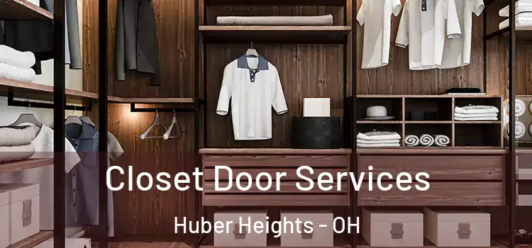 Closet Door Services Huber Heights - OH