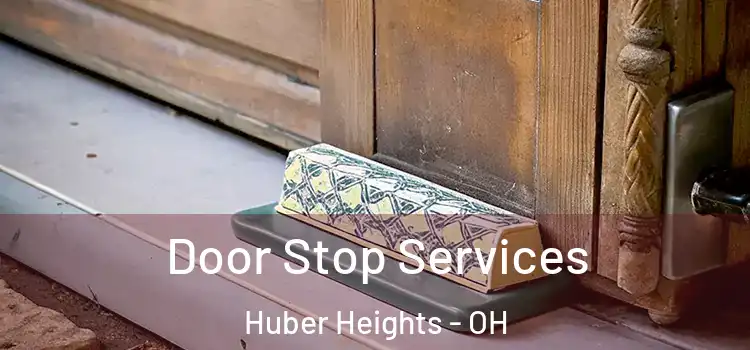 Door Stop Services Huber Heights - OH