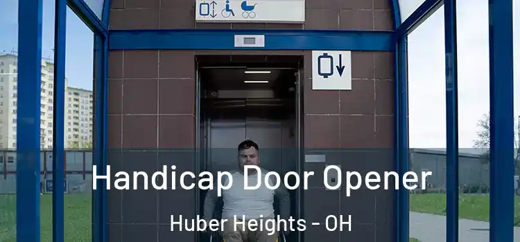 Handicap Door Opener Huber Heights - OH