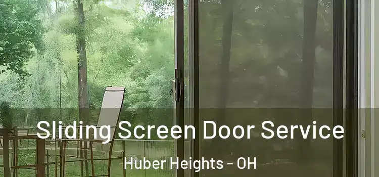 Sliding Screen Door Service Huber Heights - OH